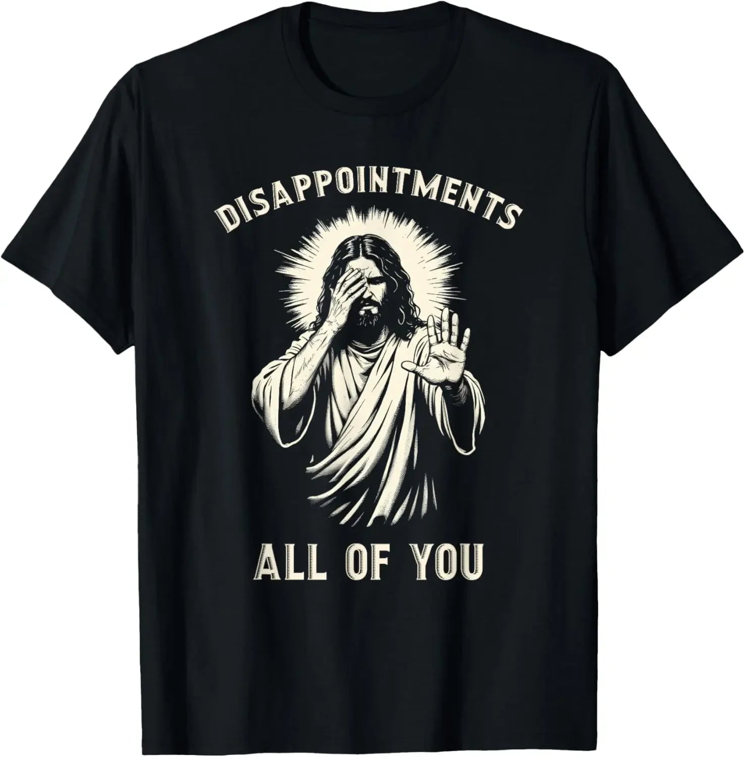 "Disappointments All of You" Funny Jesus Meme T-Shirt – Christian Graphic Tee for Men - Image 3